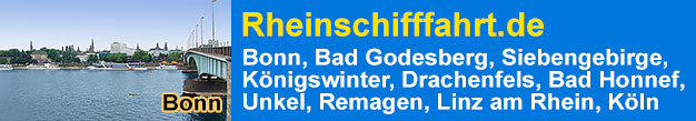 Rheinschifffahrt Bonn, Bad Godesberg, Schiffsausflge Siebengebirge, Knigswinter, Drachenfels, Bad Honnef, Unkel, Remagen, Linz am Rhein, Kln, Schifffahrt