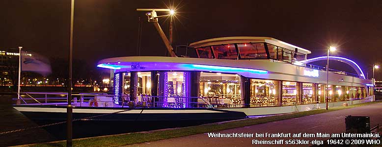 Weihnachtsfeier bei Frankfurt auf dem Main am Untermainkai: Rheinschiff s563klor-elga.