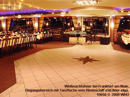 Weihnachtsfeier bei Frankfurt am Main. Eingangsbereich mit Tanzflche vom Rheinschiff s563klor-elga.
